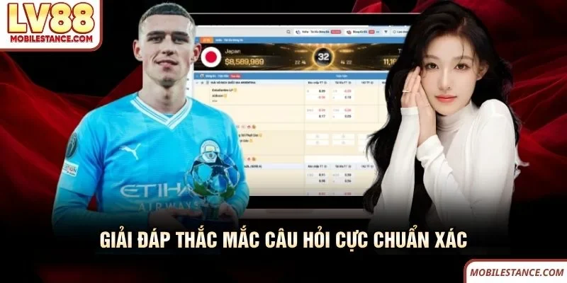 Giải đáp thắc mắc câu hỏi cực chuẩn xác