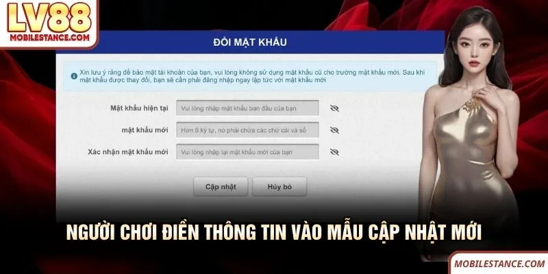 Người chơi điền thông tin vào mẫu cập nhật mới